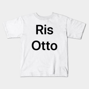 Risotto Kids T-Shirt